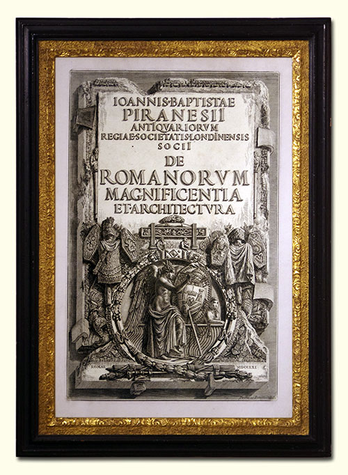 GIOVANNI BATTISTA PIRANESI, Mozzano di Mestre, Venice 1720 – 1778 Rome. Della Magnificenza e d’Architettura de’Romani. Original etching, 1761. 
