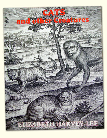 Cats and Other Creatures, Elizabeth Harvey-Lee